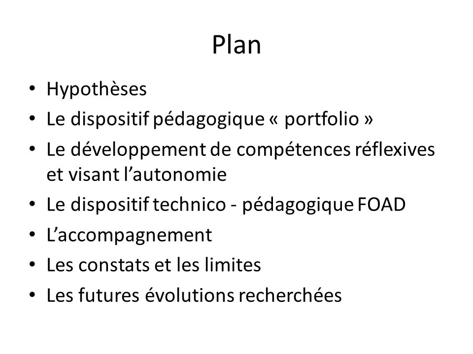 Plan Hypothèses Le dispositif pédagogique « portfolio »