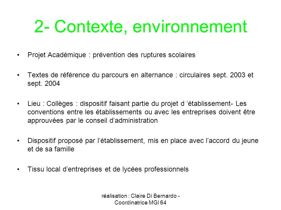 2- Contexte, environnement