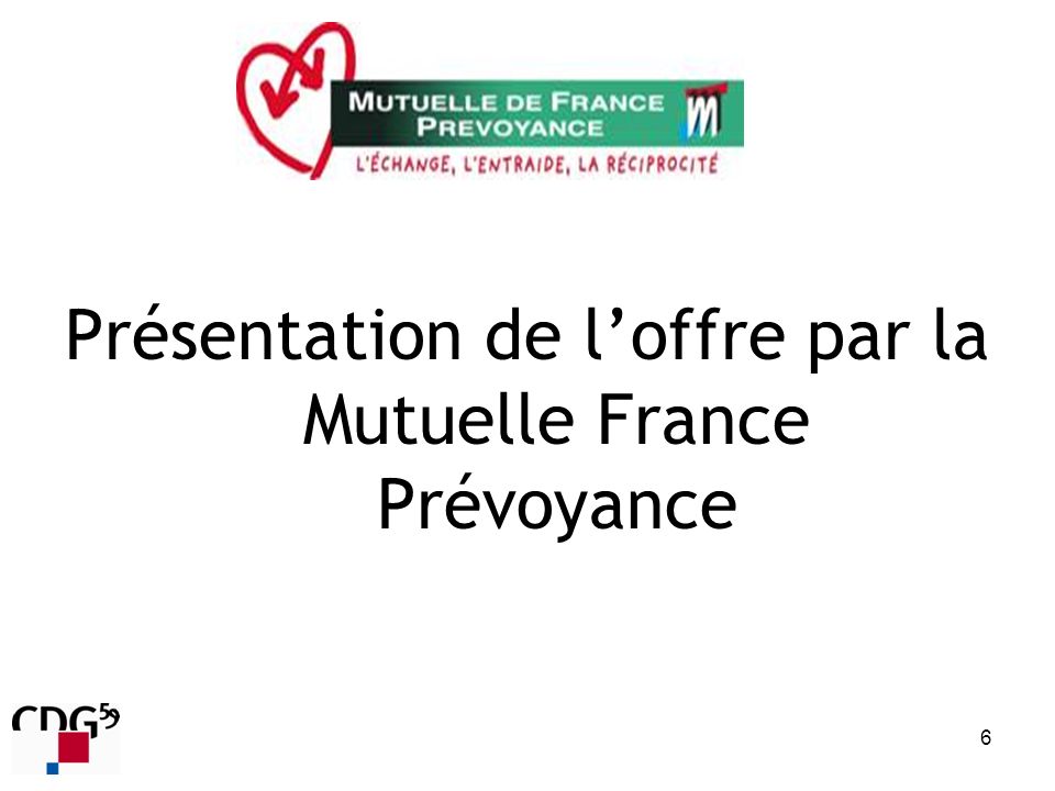 Présentation de l’offre par la Mutuelle France Prévoyance