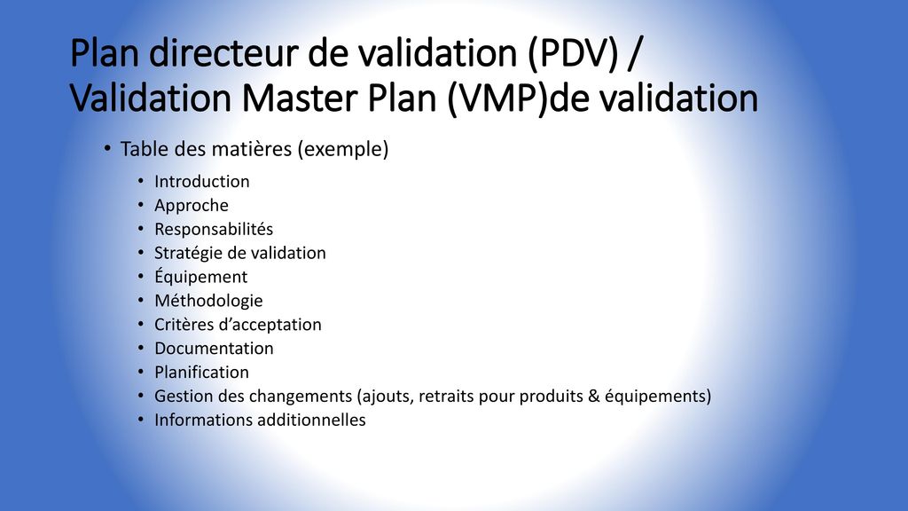 Plan directeur de validation (PDV) / Validation Master Plan (VMP)de validation