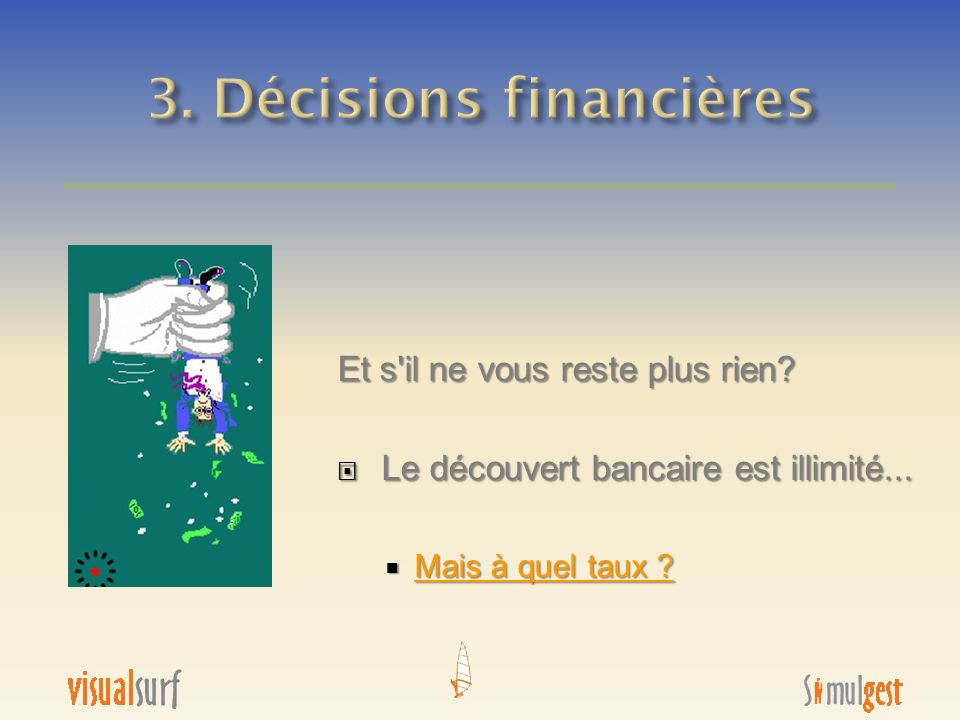 3. Décisions financières