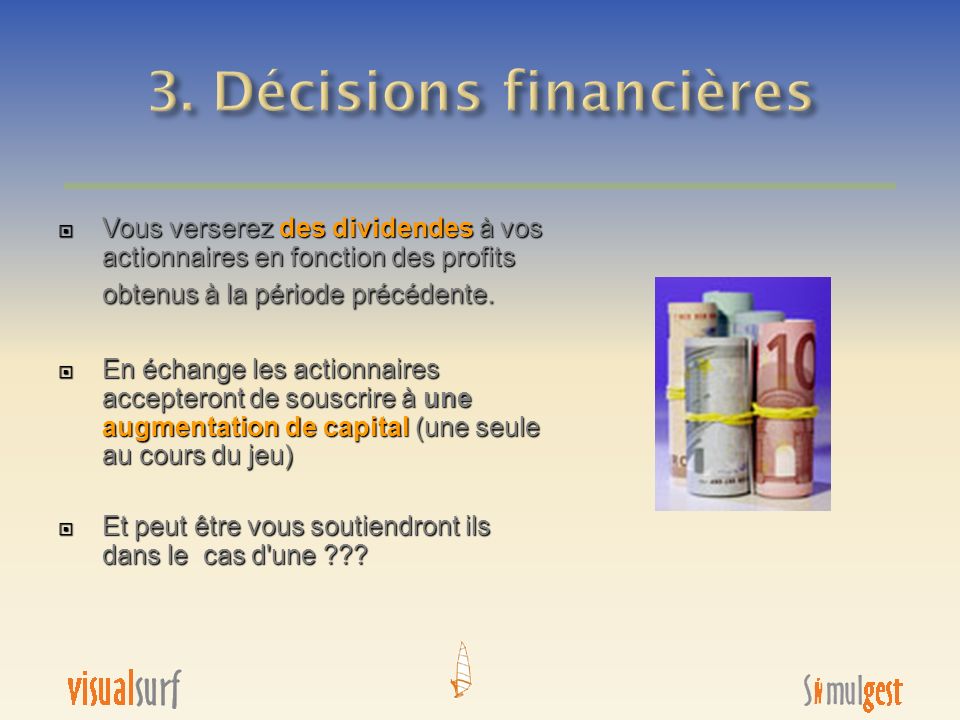 3. Décisions financières