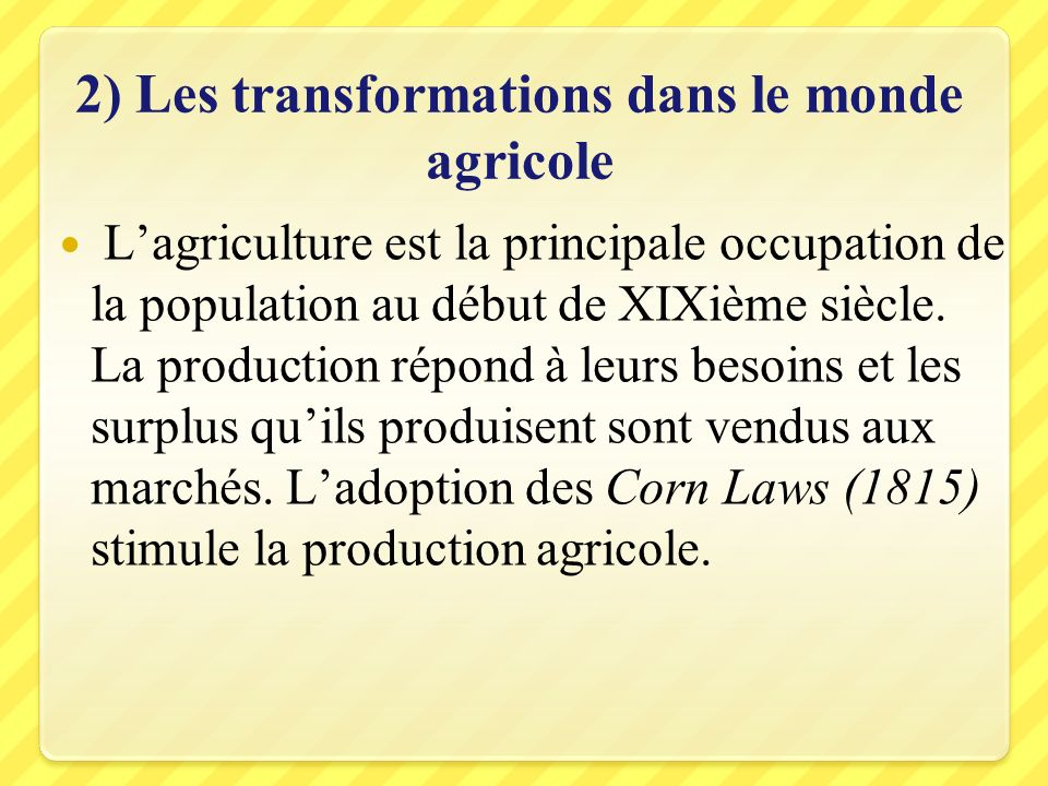 2) Les transformations dans le monde agricole