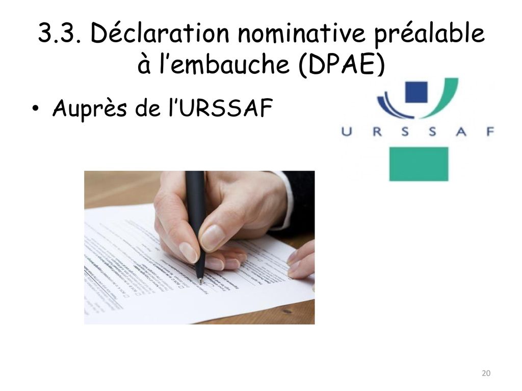 3.3. Déclaration nominative préalable à l’embauche (DPAE)