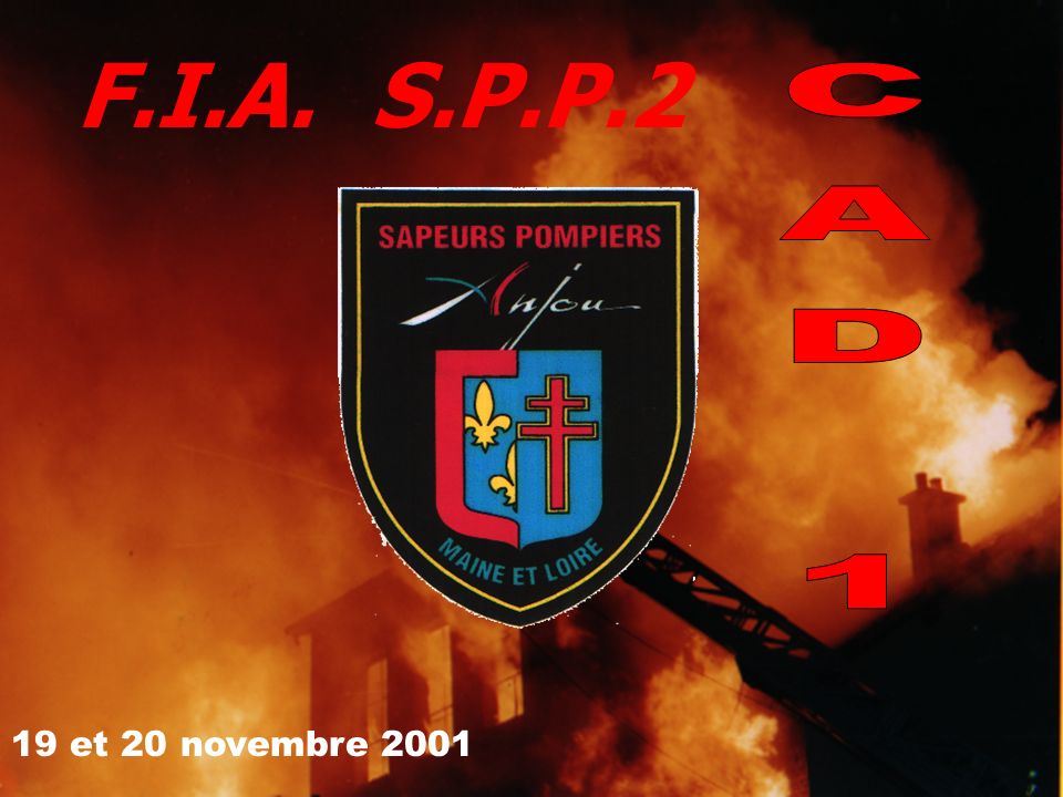F.I.A. S.P.P.2 CAD 1 19 et 20 novembre 2001