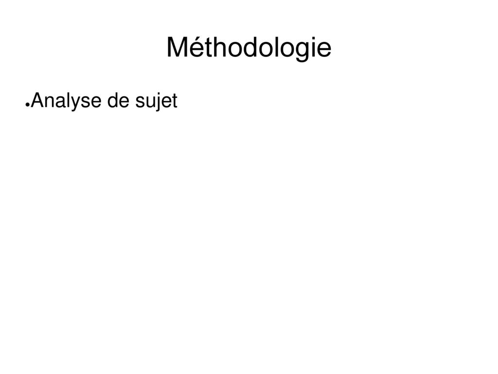 Méthodologie Analyse de sujet
