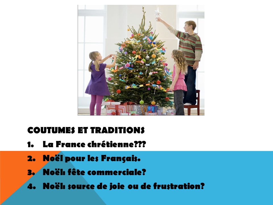 COUTUMES ET TRADITIONS