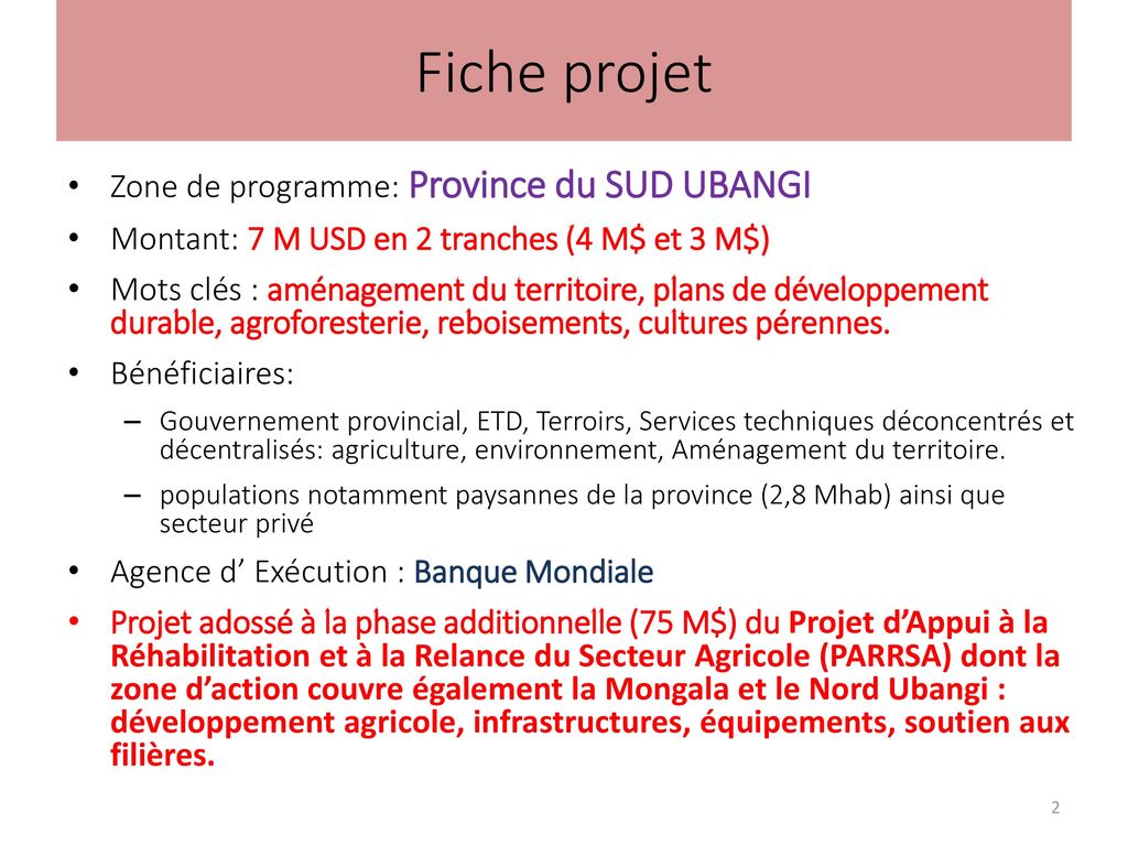 Fiche projet Zone de programme: Province du SUD UBANGI