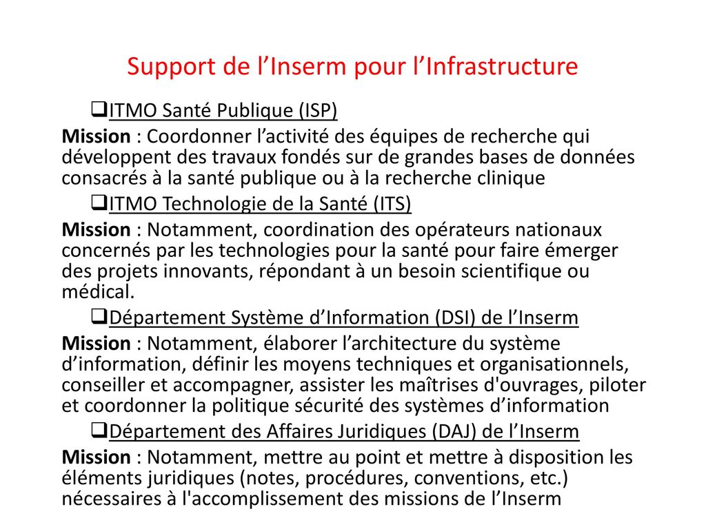 Support de l’Inserm pour l’Infrastructure