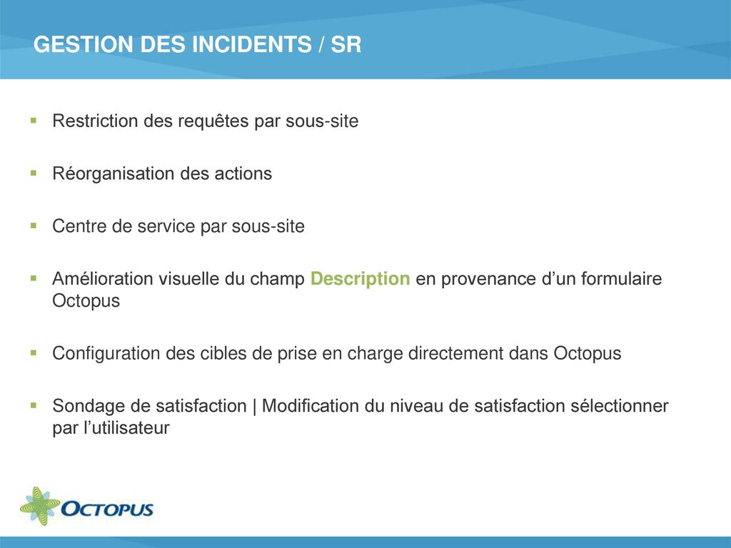 Gestion des incidents / SR