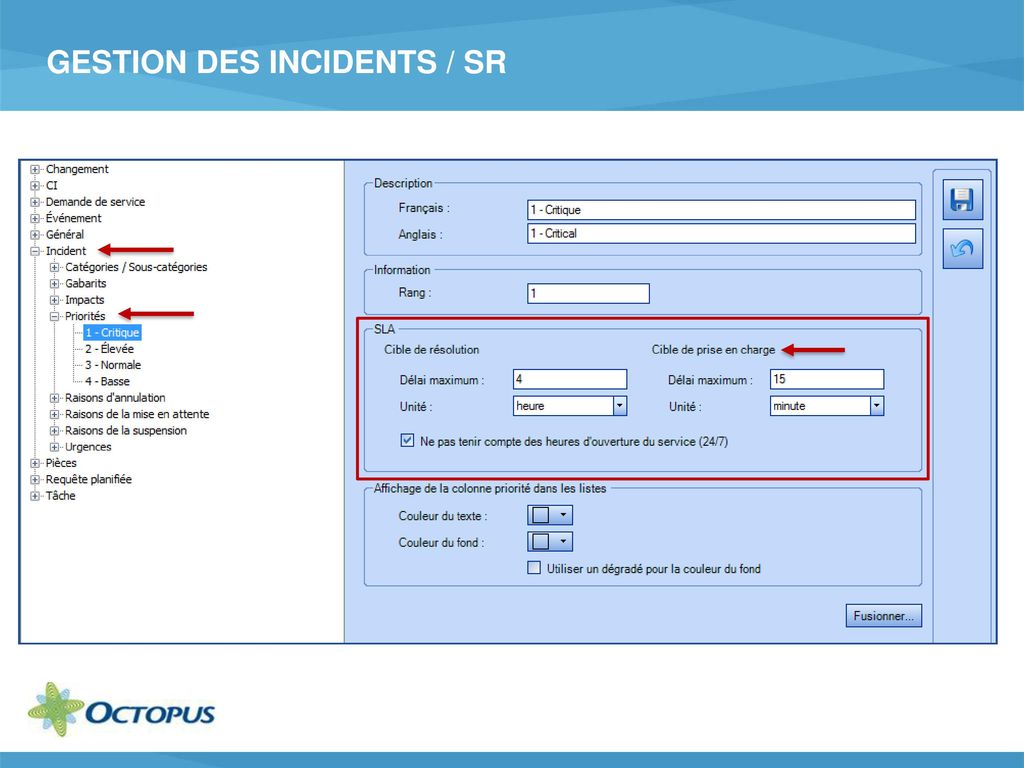 Gestion des incidents / SR