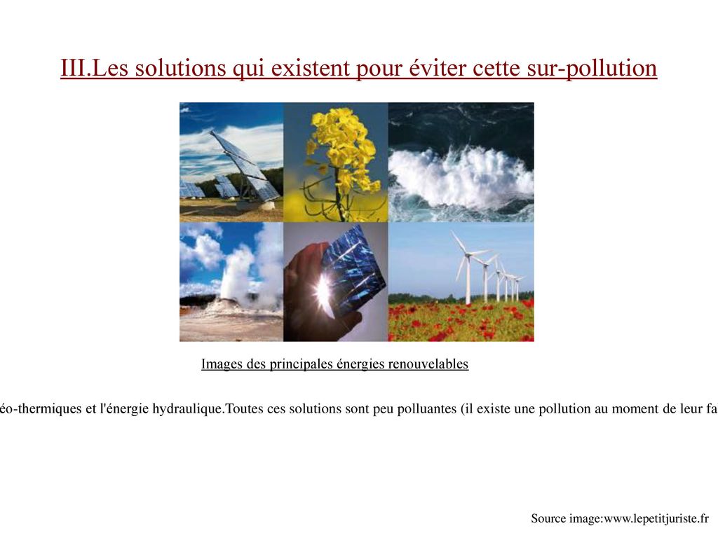 III.Les solutions qui existent pour éviter cette sur-pollution
