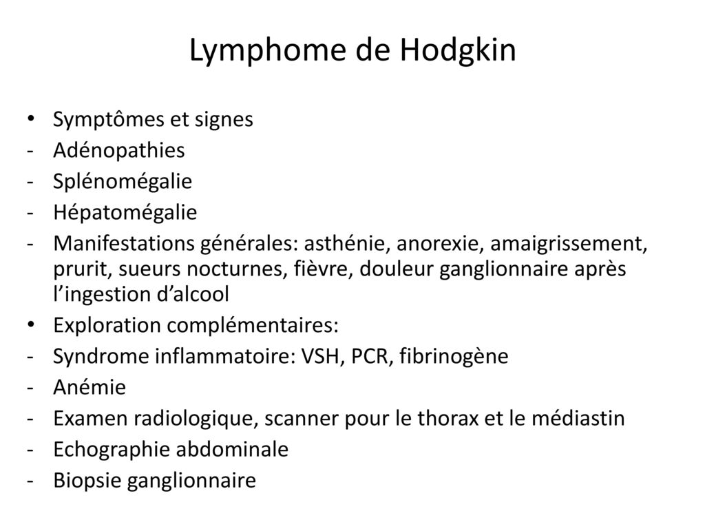 Lymphome de Hodgkin Symptômes et signes Adénopathies Splénomégalie