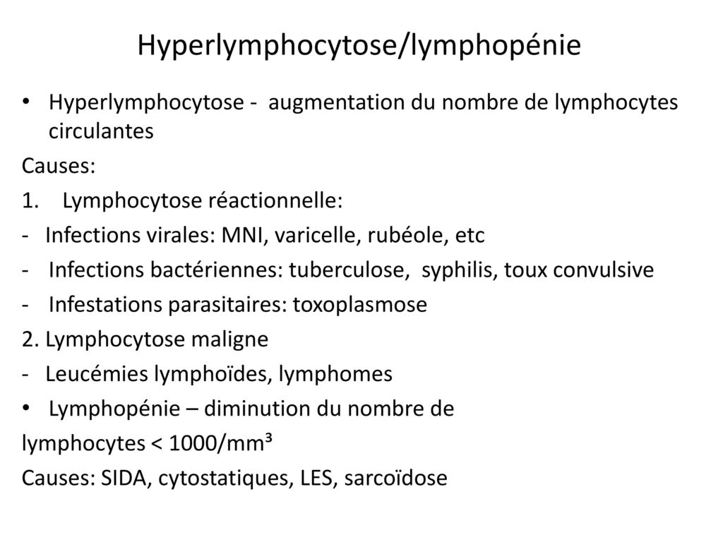 Hyperlymphocytose/lymphopénie