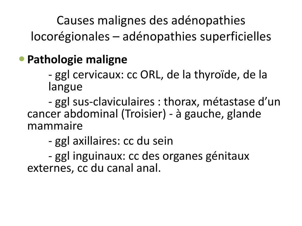 Causes malignes des adénopathies locorégionales – adénopathies superficielles