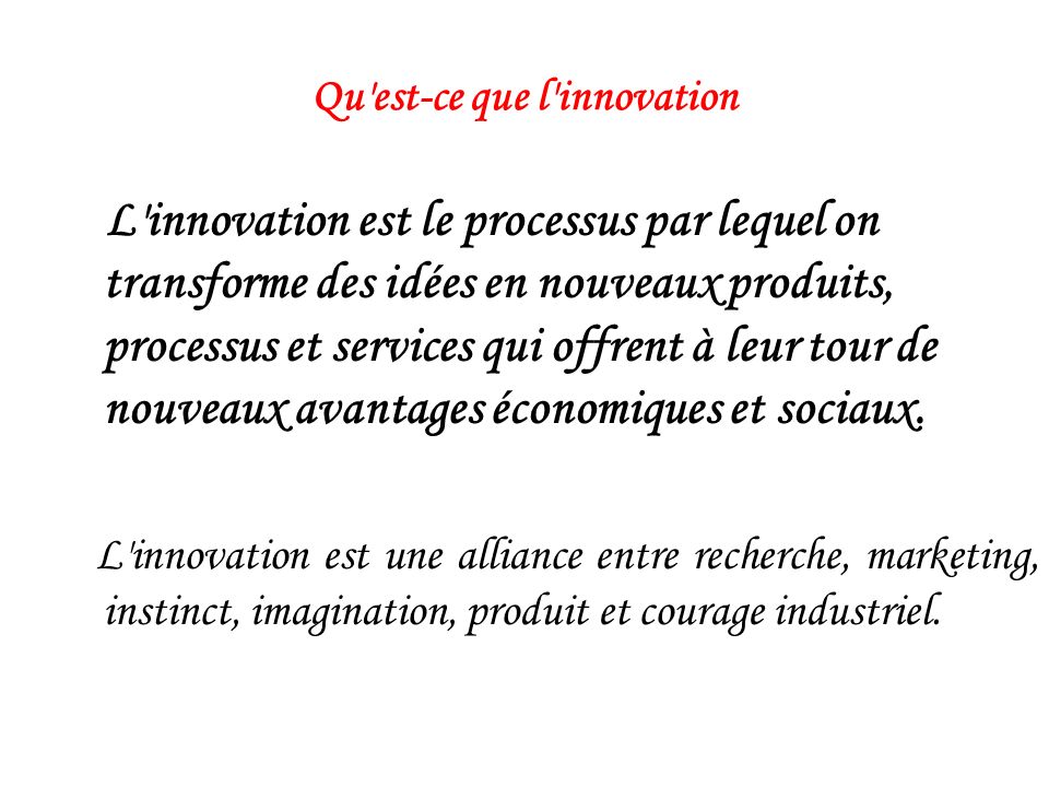 Qu est-ce que l innovation