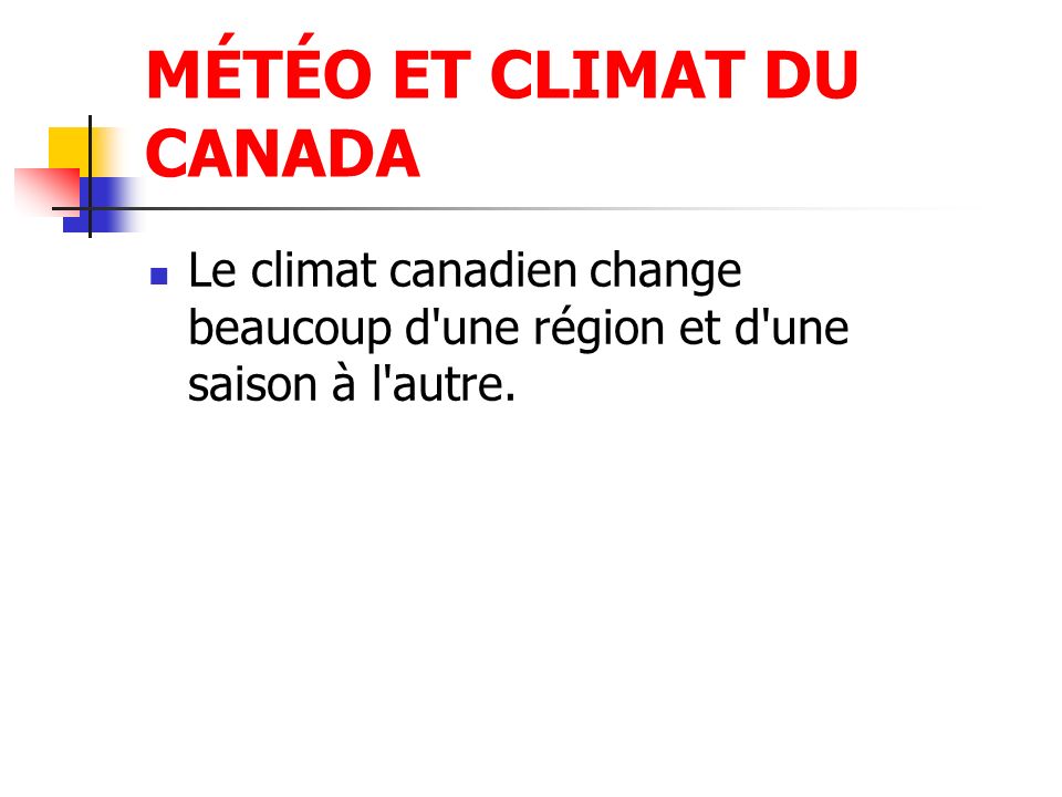 MÉTÉO ET CLIMAT DU CANADA