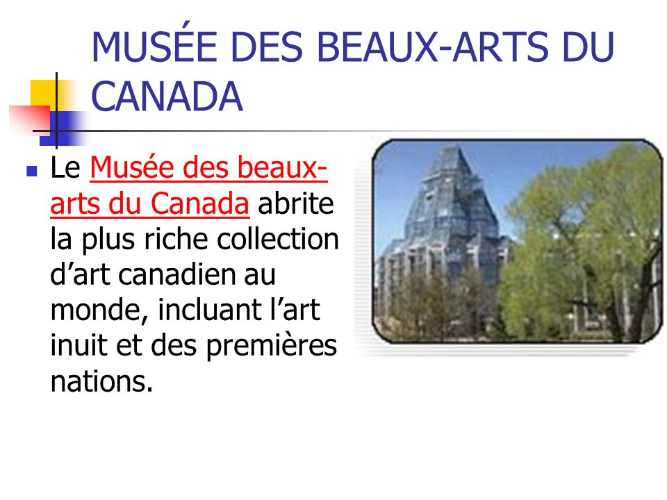 MUSÉE DES BEAUX-ARTS DU CANADA