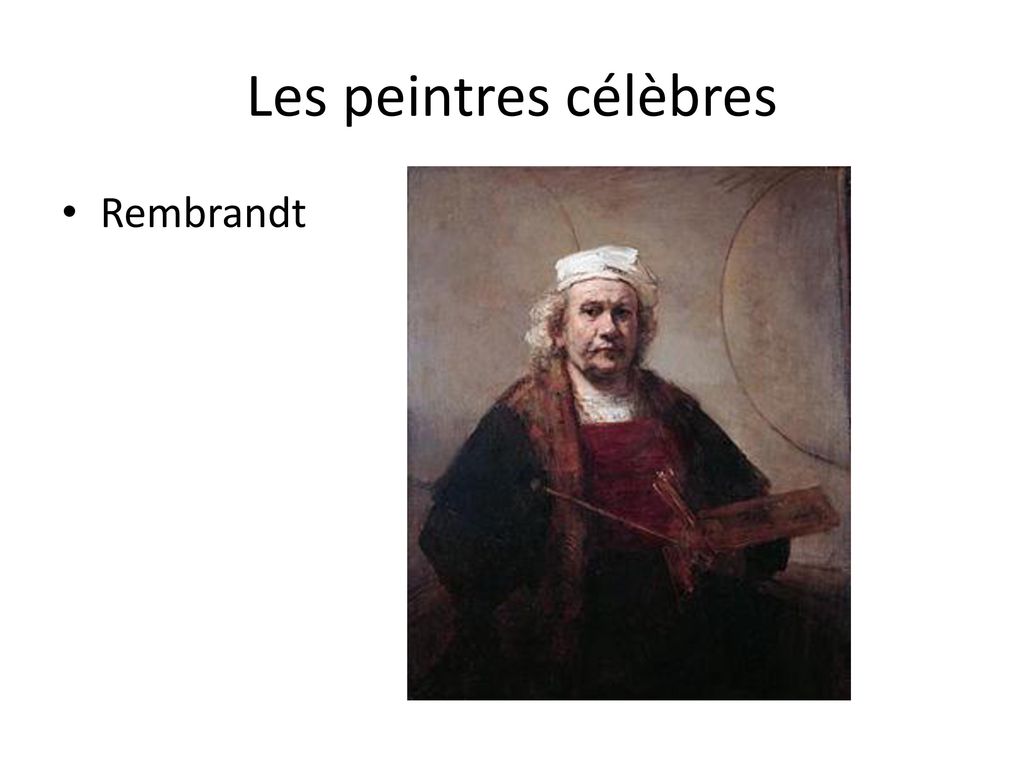 Les peintres célèbres Rembrandt
