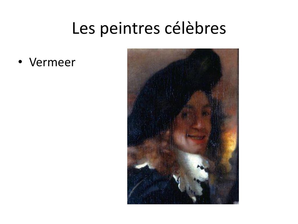 Les peintres célèbres Vermeer