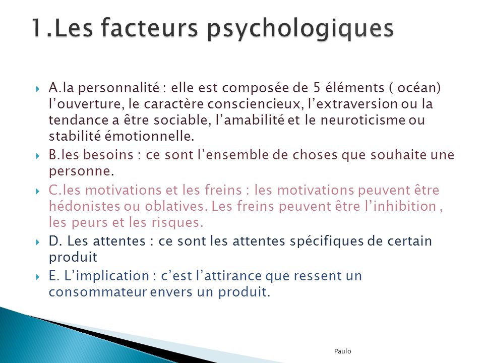 1.Les facteurs psychologiques
