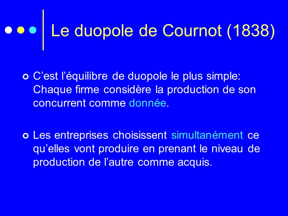 Le duopole de Cournot (1838)