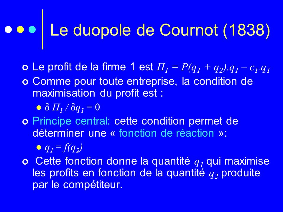 Le duopole de Cournot (1838)