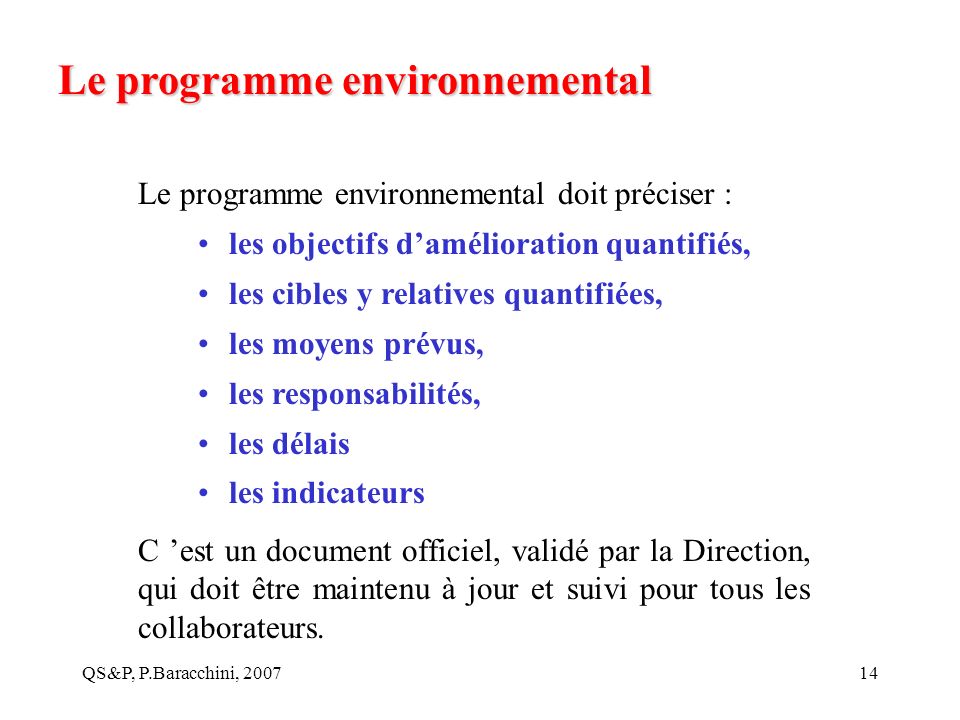 Le programme environnemental