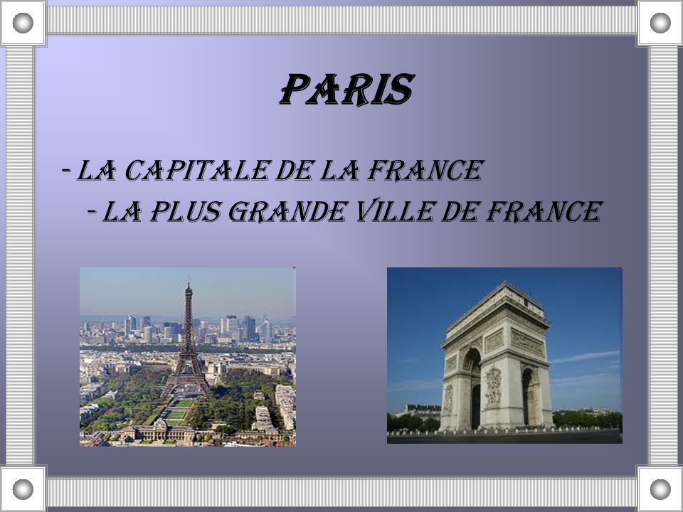 PARIS - LA CAPITALE DE LA fRANCE - LA PLUS GRANDE VILLE DE FRANCE