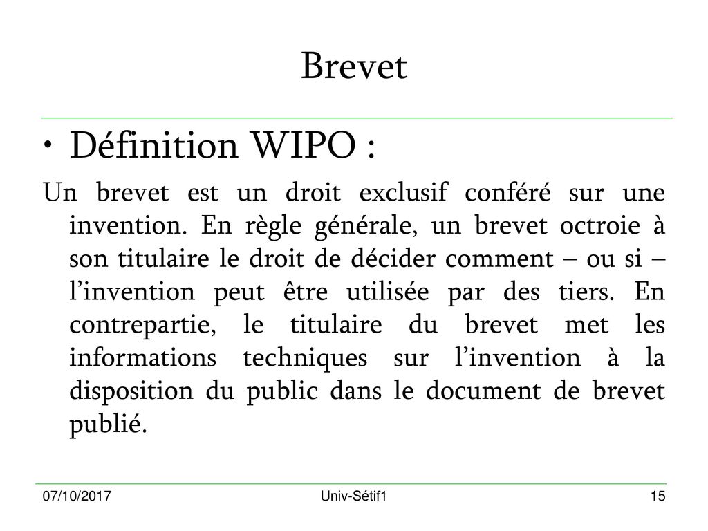 Brevet Définition WIPO :