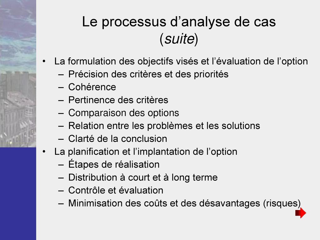 Le processus d’analyse de cas (suite)