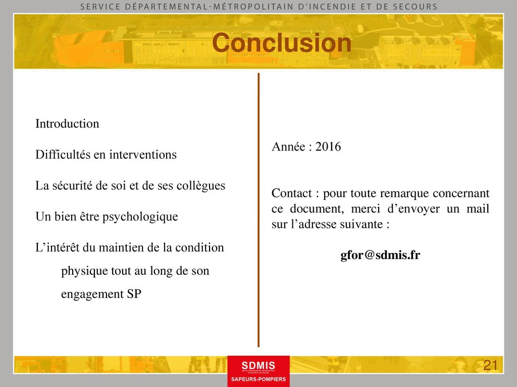 Conclusion 21 Introduction Difficultés en interventions