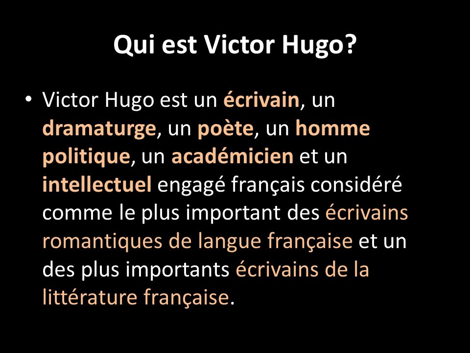 Qui est Victor Hugo