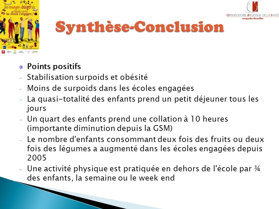 Synthèse-Conclusion Points positifs Stabilisation surpoids et obésité