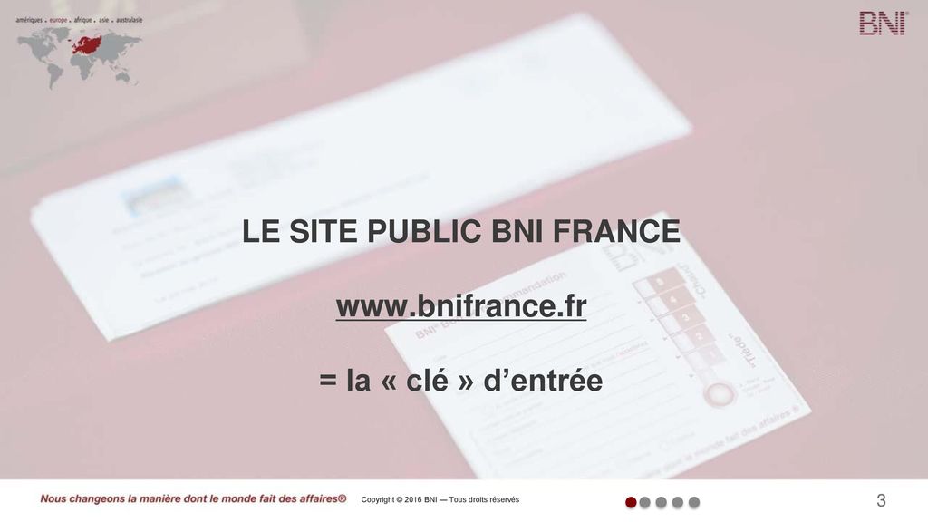 Le site public BNI France   = la « clé » d’entrée