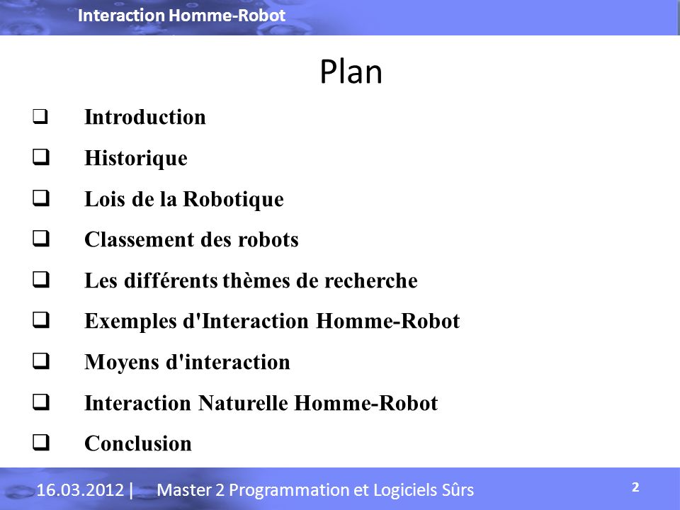 Plan Historique Lois de la Robotique Classement des robots
