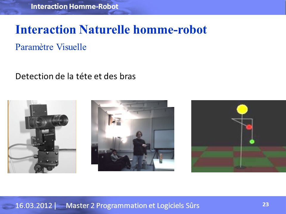 Interaction Naturelle homme-robot