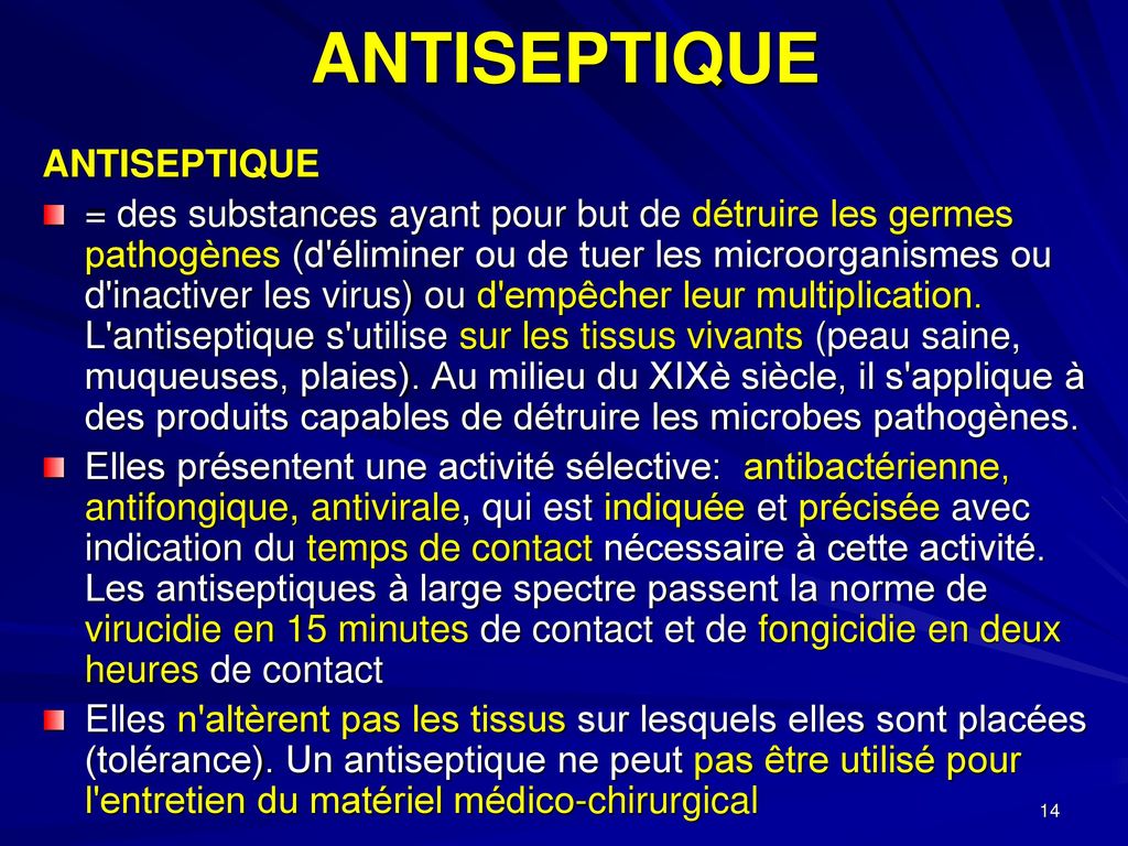 Le rôle d'un antiseptique