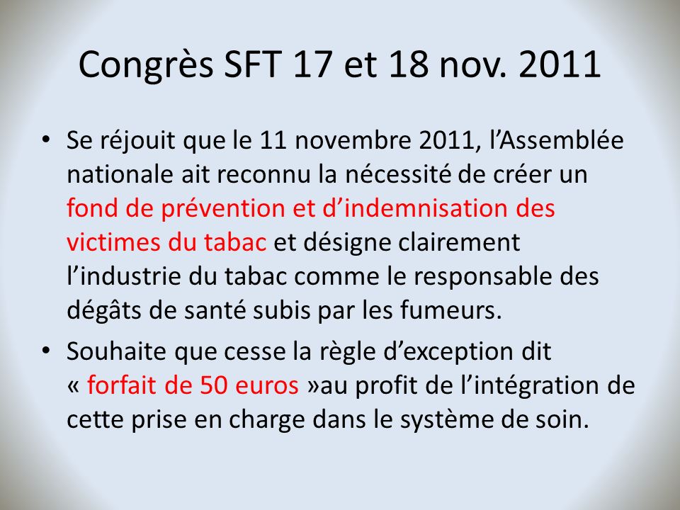 Congrès SFT 17 et 18 nov. 2011