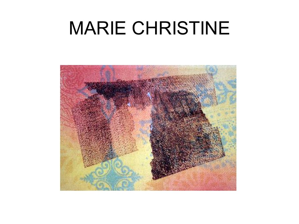 MARIE CHRISTINE