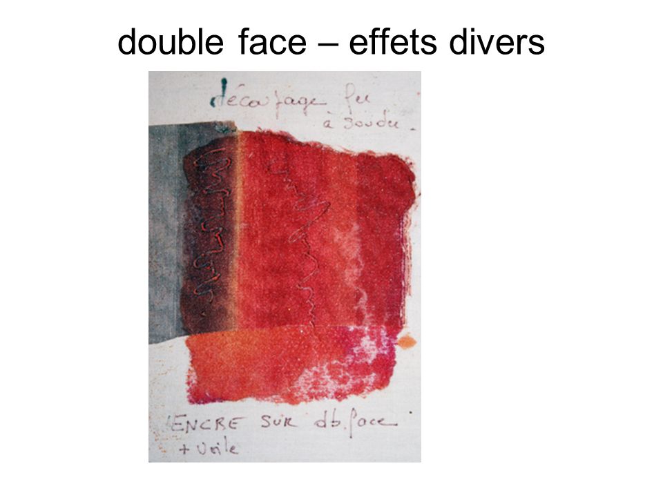 double face – effets divers