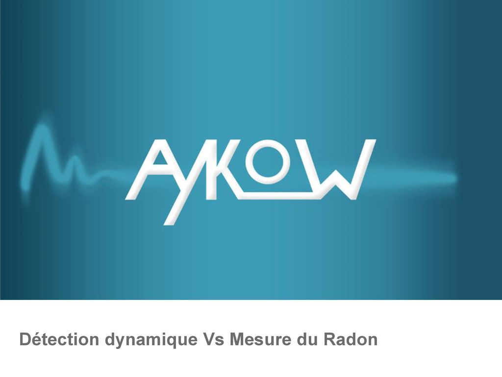Détection dynamique Vs Mesure du Radon