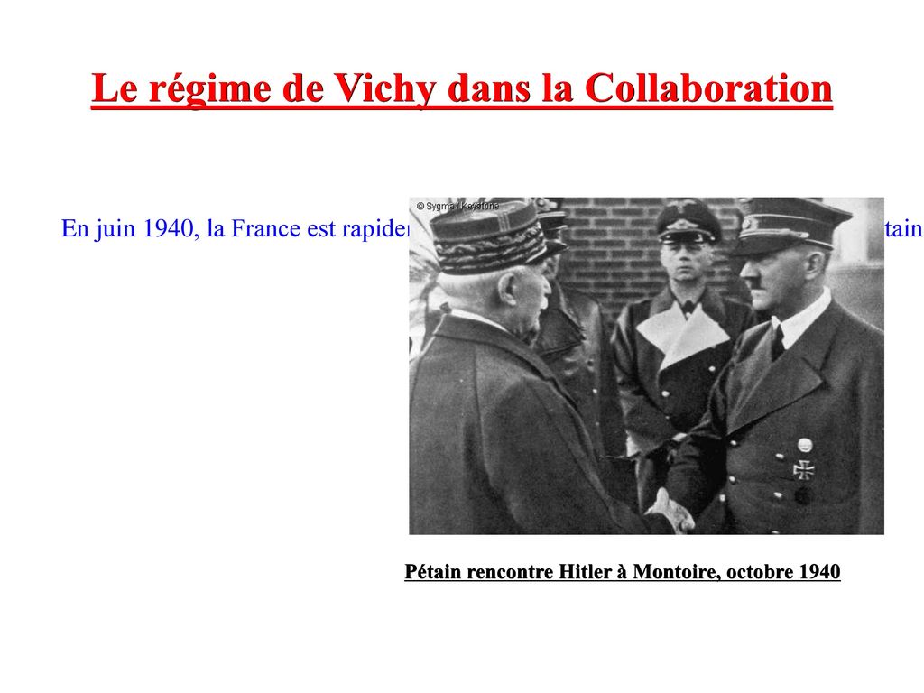 Le régime de Vichy dans la Collaboration