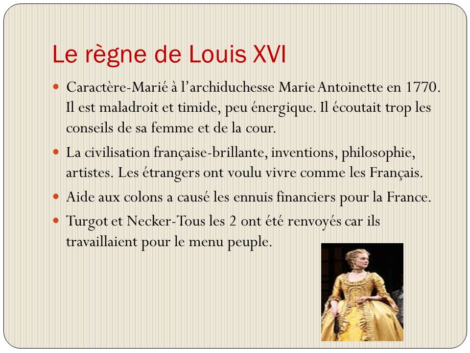 Le règne de Louis XVI