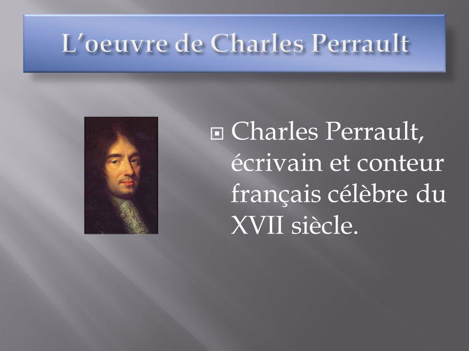 L’oeuvre de Charles Perrault