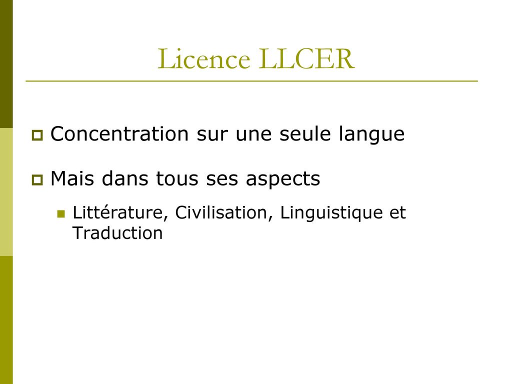 Licence LLCER Concentration sur une seule langue