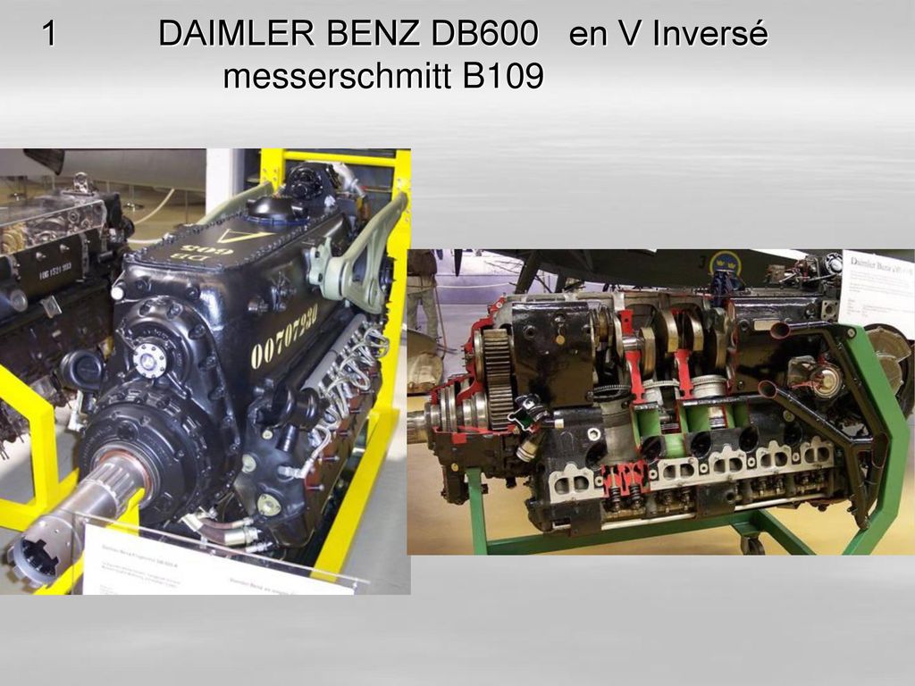 1 DAIMLER BENZ DB600 en V Inversé messerschmitt B109