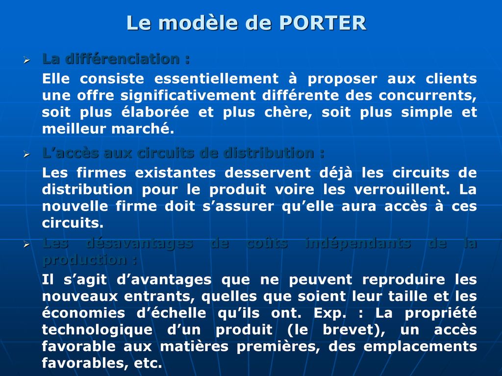 Le modèle de PORTER La différenciation :