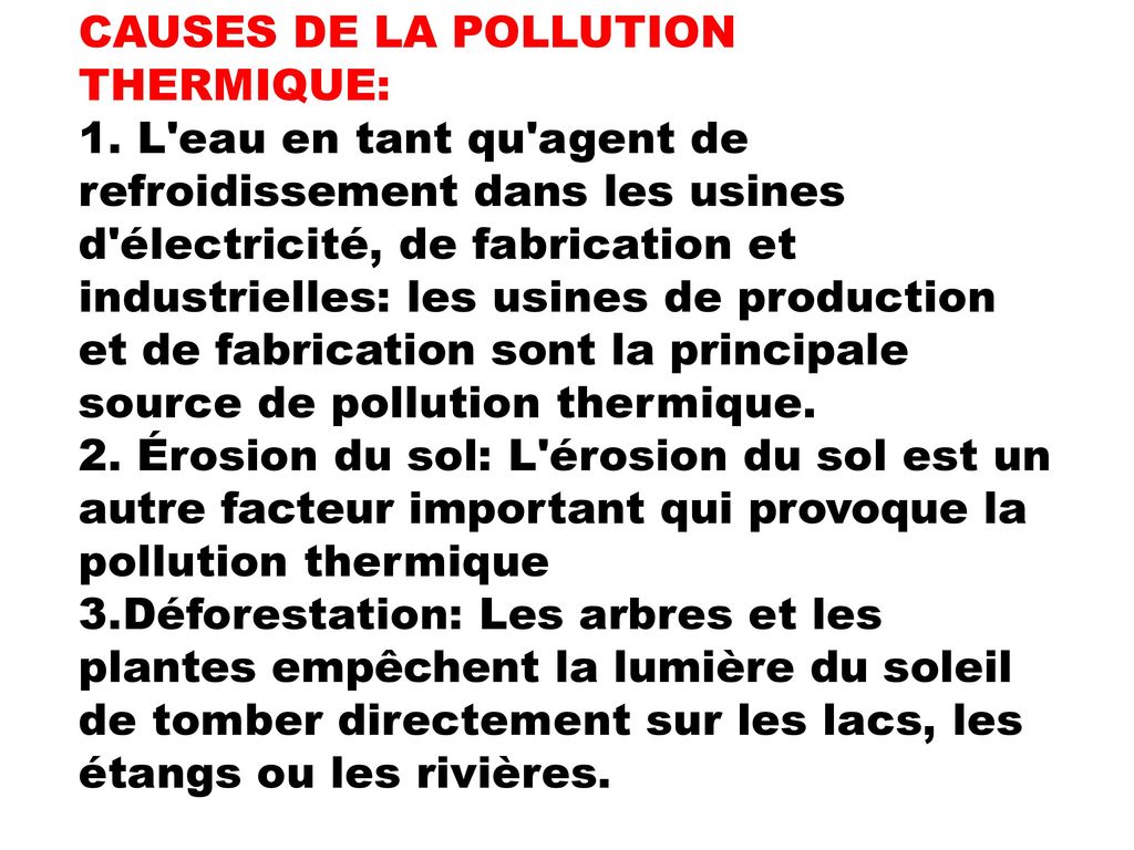 CAUSES DE LA POLLUTION THERMIQUE:
