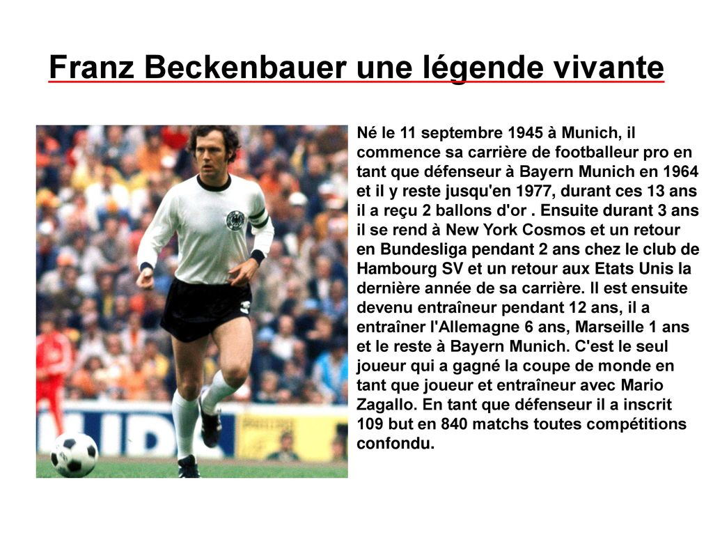 Franz Beckenbauer une légende vivante